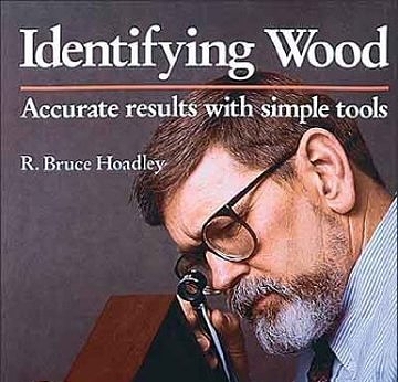 Identifying Wood: Accurate Results with Simple Tools